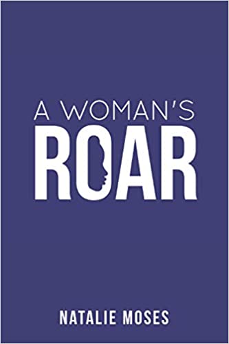 A Woman's Roar Paperback